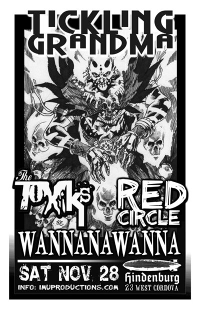 Tickling Grandma, The Toxiks, Wannanawanna, Red Circle @ The Hindenburg Nov 28 2015 - May 6th @ The Hindenburg