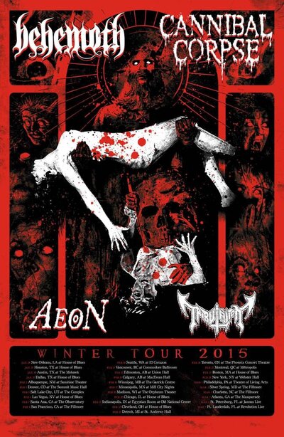 Cannibal Corpse, BEHEMOTH, Aeon, Tribulation  @ The Commodore Ballroom Feb 11 2015 - May 8th @ The Commodore Ballroom