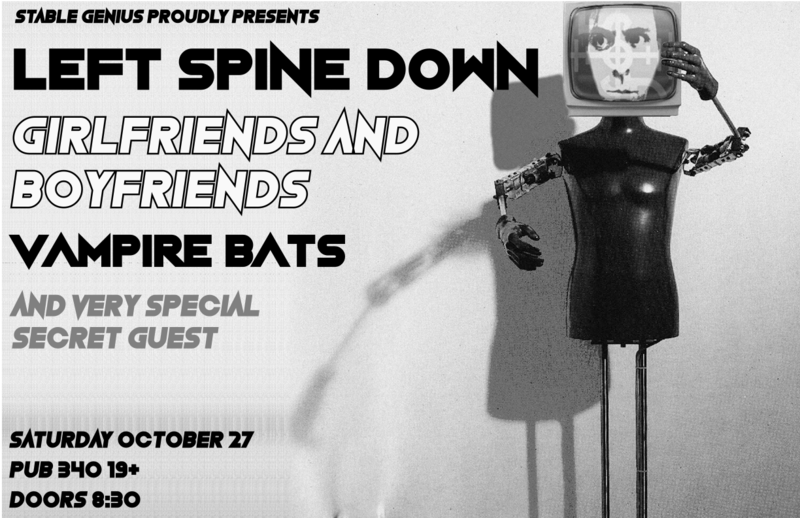 Left Spine Down, The Gathering, The Vampire Bats, Borg Queen  @ Pub 340 Oct 27 2018 - May 6th @ Pub 340