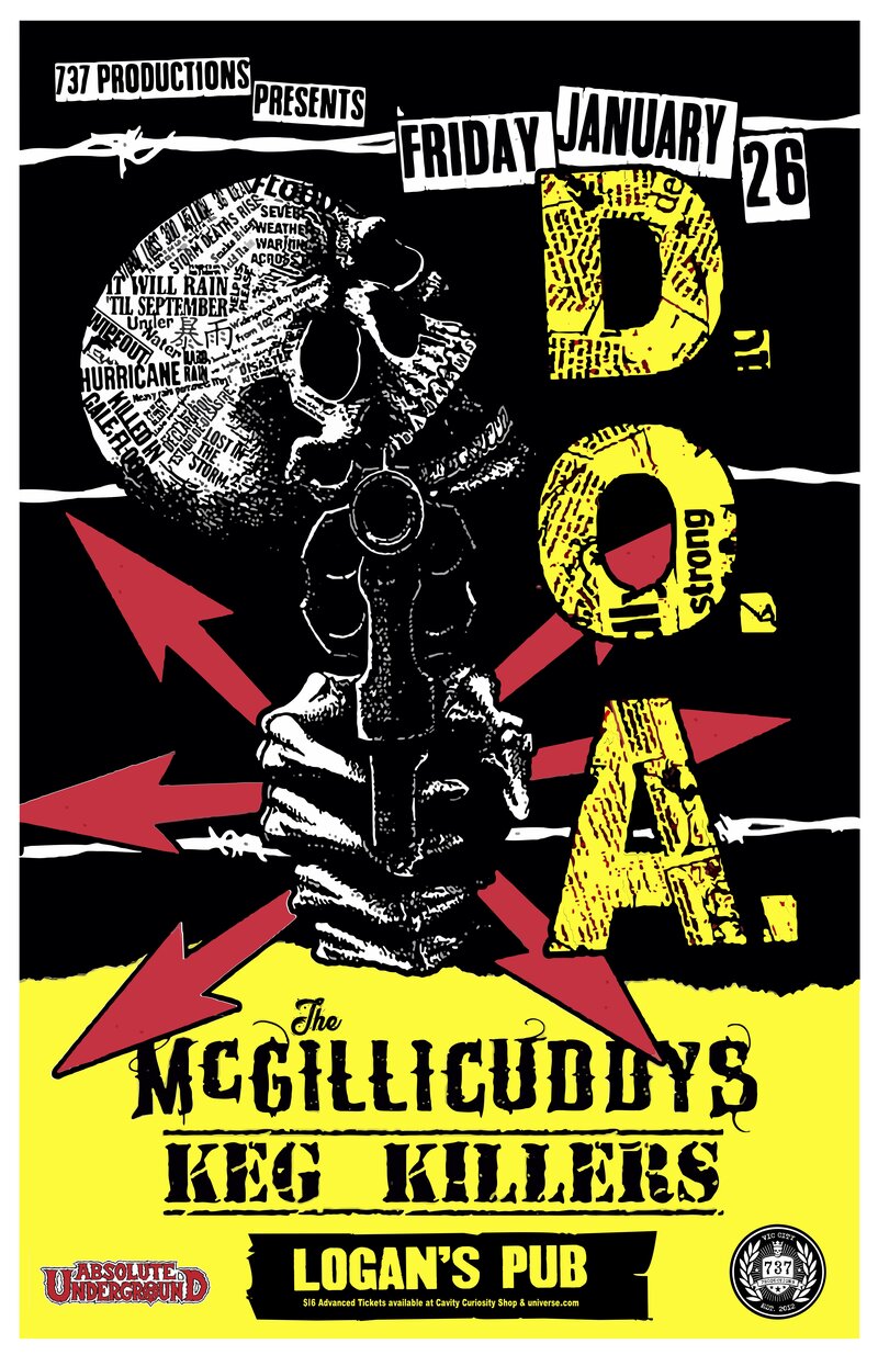 The Return of: D.O.A., The McGillicuddys, The Keg Killers @ Logan's Pub Jan 26 2018 - May 23rd @ Logan's Pub