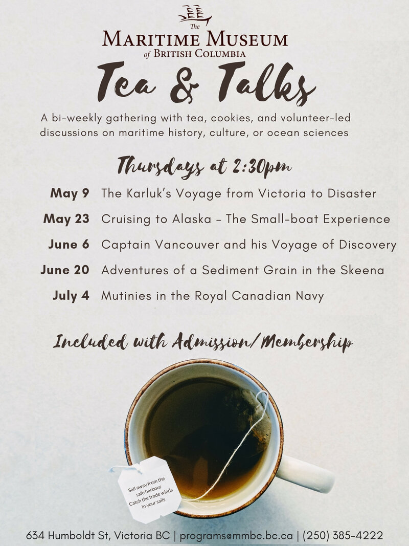 Tea and Talks @ Maritime Museum of BC May 23 2019 - May 1st @ Maritime Museum of BC