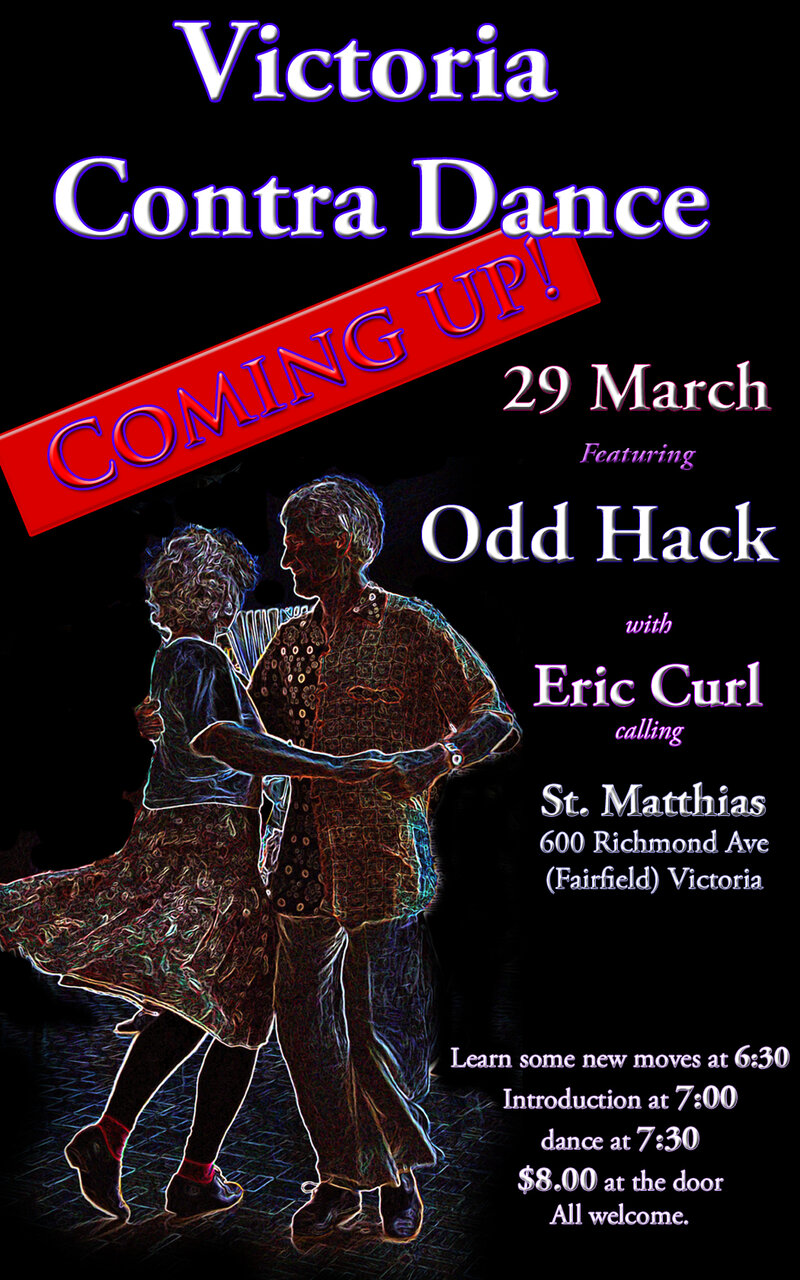 Victoria Contra Dance with Odd Hack, Eric Curl calling @ St Matthias Church Mar 29 2014 - May 8th @ St Matthias Church