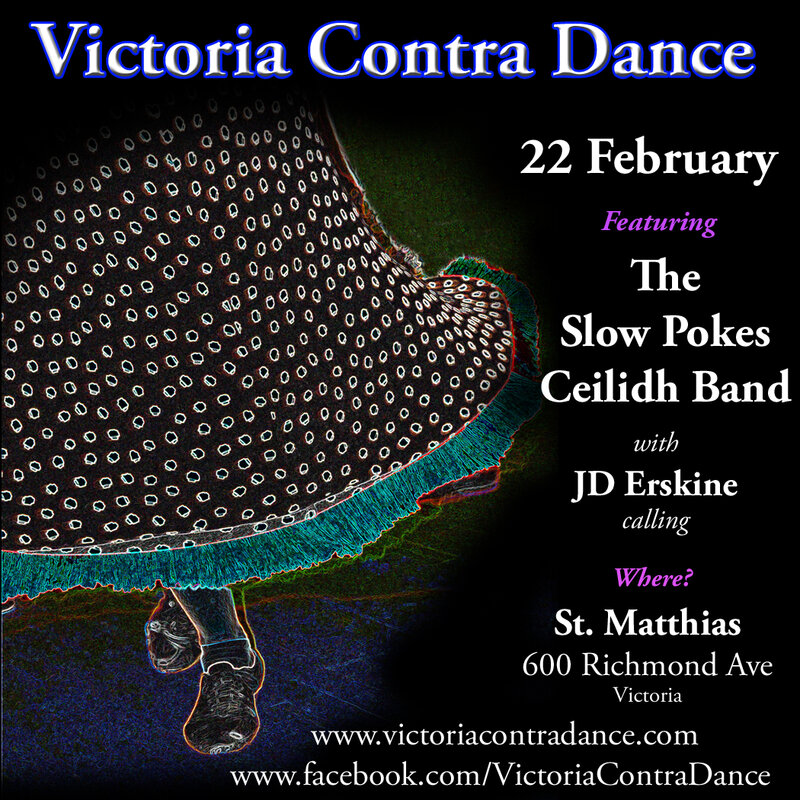 Victoria Contra Dance with The Slow Pokes Ceilidh Band , JD Erskine calling @ St Matthias Church Feb 22 2014 - May 8th @ St Matthias Church