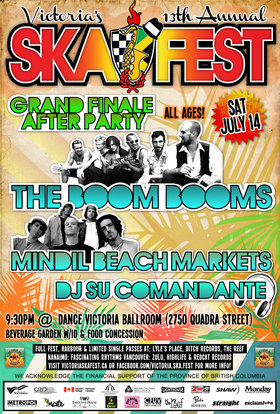 VICTORIA'S 13TH ANNUAL SKA FESTIVAL GRAND FINALE CONCERT #2 - THE FINAL ONE!: The Boom Booms, Mindil Beach, DJ Su Comandante @ Dance Victoria Studios Jul 14 2012 - May 6th @ Dance Victoria Studios