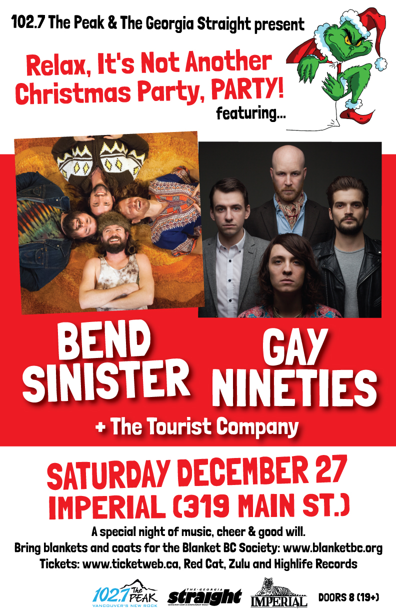 Relax, It's Not Another Christmas Party, Party!: Bend Sinister, Gay Nineties , The Tourist Company @ The Imperial Dec 27 2014 - May 8th @ The Imperial