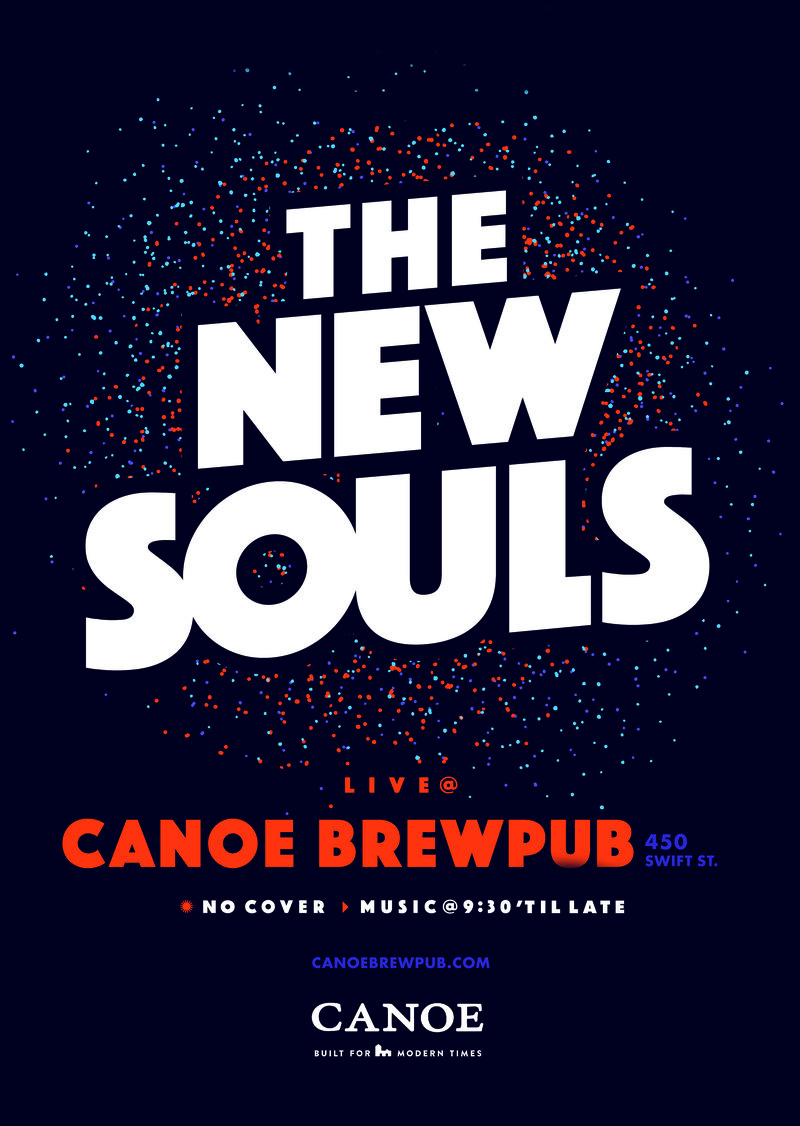 The New Souls @ Canoe Brewpub: The New Souls @ Canoe Brewpub May 19 2018 - May 6th @ Canoe Brewpub