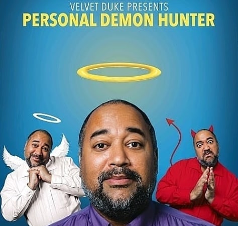 Personal Demon Hunter at Victoria Fringe: Velvet Duke @ Downtown Community Activity Center Aug 24 2019 - May 5th @ Downtown Community Activity Center