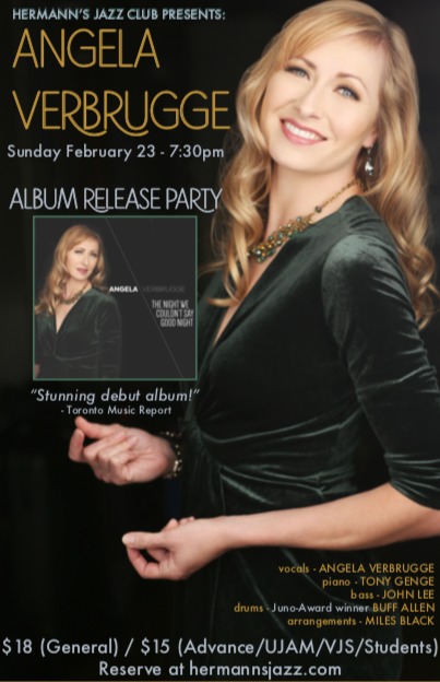 The Night We Couldn't Say Good night - Album Release: Angela Verbrugge @ Hermann's Jazz Club Feb 23 2020 - May 9th @ Hermann's Jazz Club