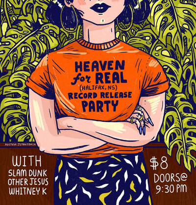 Heaven for Real, Slam Dunk, WHITNEY K, Other Jesus @ The Astoria  Jul 16 2016 - May 6th @ The Astoria 