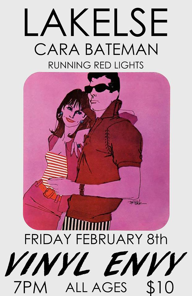 Lakelse (Victoria, BC), Cara Bateman (Victoria, BC), Running Red Lights @ Vinyl Envy Feb 8 2019 - May 22nd @ Vinyl Envy