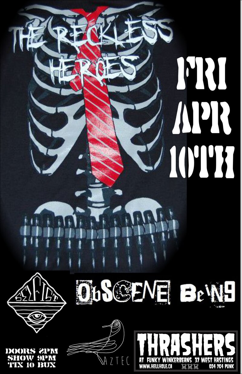 RECKLESS HEROES, Obscene Being, Selfist, AZTEC @ Funky Winker Beans Apr 10 2015 - May 10th @ Funky Winker Beans
