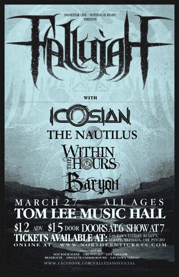 Fallujah, Icosian, The Nautilus, Within The Hours, Baryon @ Tom Lee Music Hall Mar 27 2013 - May 6th @ Tom Lee Music Hall