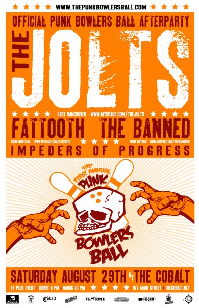 Punk Rock Bowlers After Party: The Jolts, Fattooth , the banned, IMPEDERS OF PROGRESS @ The Former Cobalt Aug 29 2009 - May 6th @ The Former Cobalt