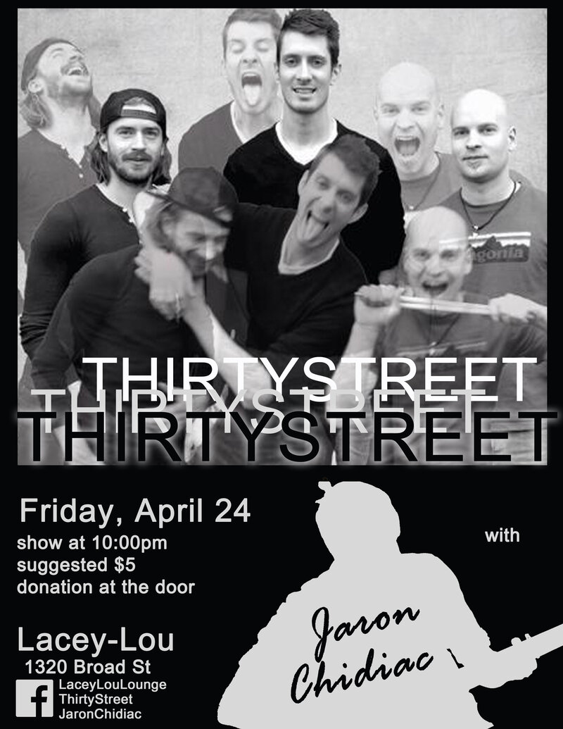 Dance Party!: ThirtyStreet, Jaron Chidiac @ Lacey-Lou Tapas Lounge Apr 24 2015 - May 6th @ Lacey-Lou Tapas Lounge
