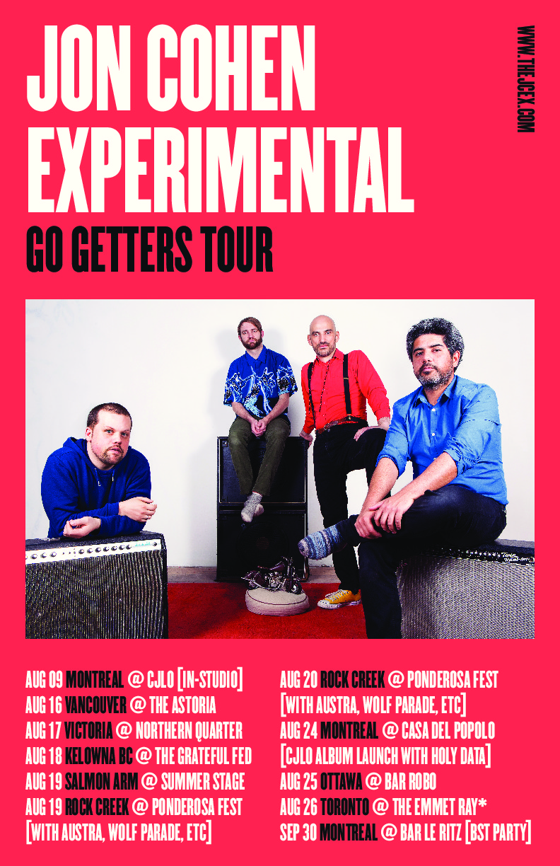 Jon Cohen Experimental - Go Getters Tour @ Northern Quarter Aug 17 2017 - May 7th @ Northern Quarter