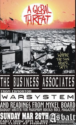A GLOBAL THREAT, T_B_A, WARSYSTEM, READINGS BY MYKEL BOARD @ The Astoria  Mar 26 2006 - May 7th @ The Astoria 