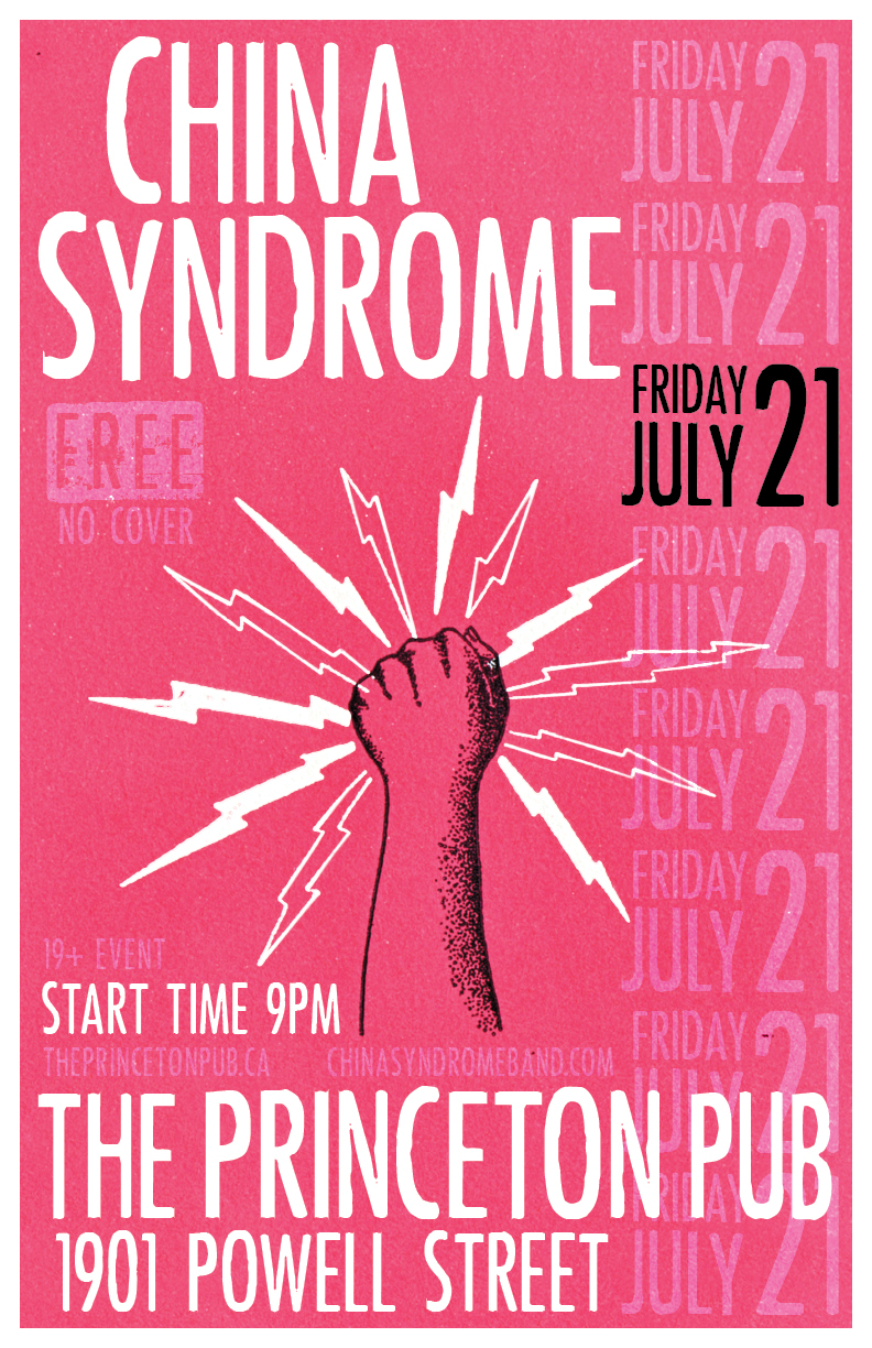 China Syndrome, Edmonton Block Heater @ Princeton Pub Jul 21 2017 - May 20th @ Princeton Pub
