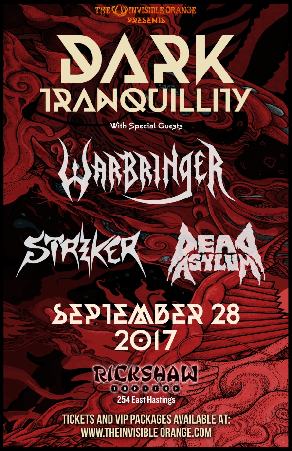 Dark Tranquillity, Warbringer, STRIKER, Dead Asylum @ Rickshaw Theatre Sep 29 2017 - May 8th @ Rickshaw Theatre