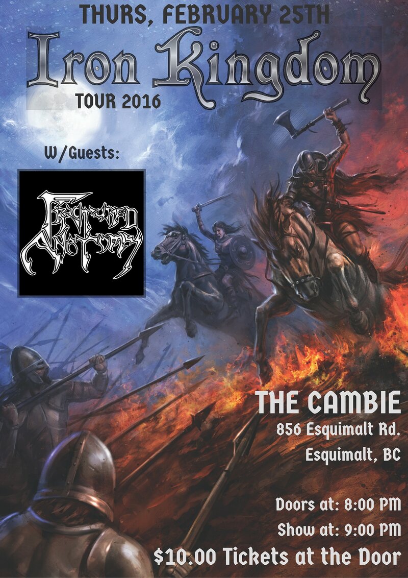 Iron Kingdom, Fractured Anatomy @ The Cambie at the  Esquimalt Inn Feb 25 2016 - May 6th @ The Cambie at the  Esquimalt Inn
