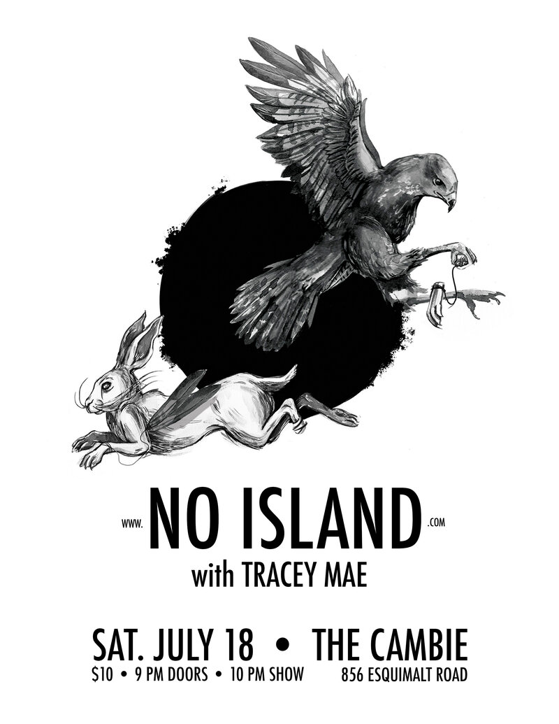 No Island + Tracey Maw: No Island, Tracey Mae @ The Cambie at the  Esquimalt Inn Jul 18 2015 - May 6th @ The Cambie at the  Esquimalt Inn
