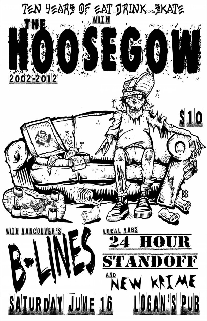 Ten Years of Eat, Drink, Skate with: The Hoosegow, B-Lines, 24 Hour Stand Off, the New Krime @ Logan's Pub Jun 16 2012 - May 16th @ Logan's Pub