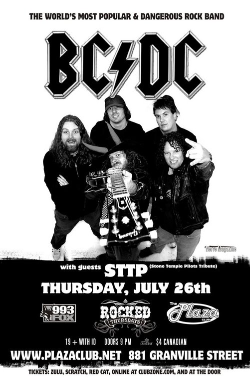 BC/DC, STTP @ Plaza Club Jul 26 2007 - May 6th @ Plaza Club