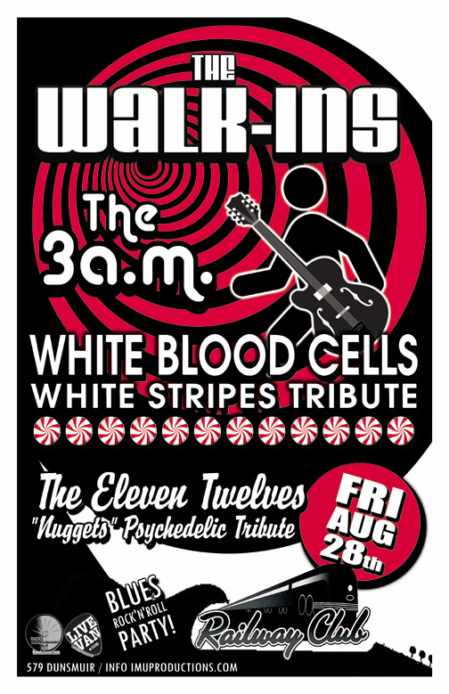 The Walk-Ins, White Blood Cells, The Eleven Twelves, The 3 a.m. @ Railway Club Aug 28 2015 - May 13th @ Railway Club