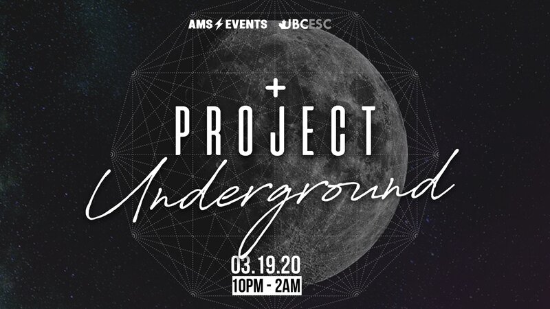 AMS EVENTS - Project Underground @ The Red Room Mar 19 2020 - Jun 10th @ The Red Room