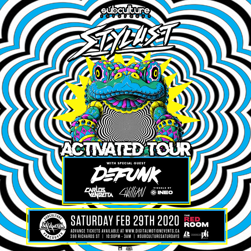 Stylust Activated Tour w/ Defunk at SUBculture Saturdays @ The Red Room Feb 29 2020 - Jun 11th @ The Red Room