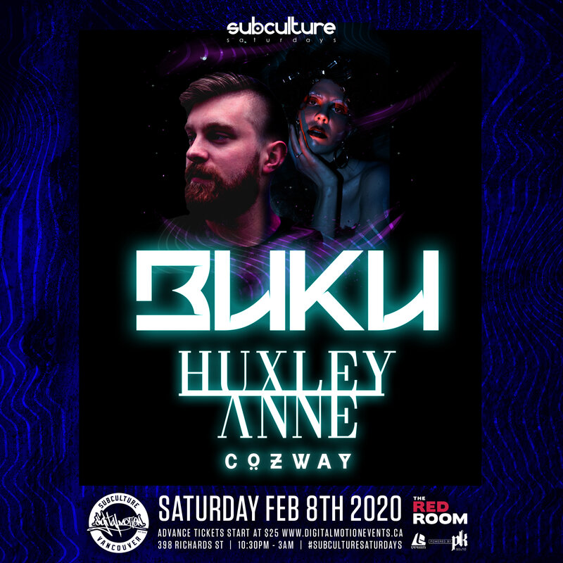 SUBculture Saturdays: BUKU , Huxley Anne @ The Red Room Feb 8 2020 - Jun 8th @ The Red Room