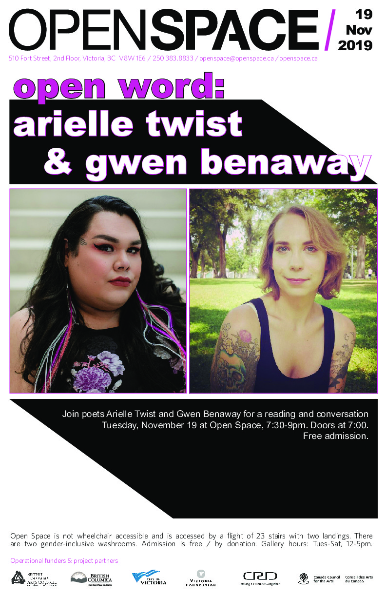 Open Word: Arielle Twist, Gwen Benaway @ Open Space Nov 19 2019 - Jun 16th @ Open Space