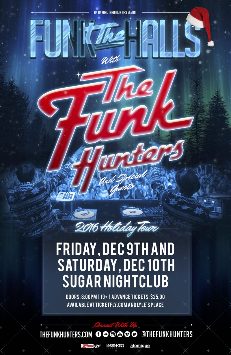 Funk The Halls: The Funk Hunters, DiRTY RADiO, Astrocolor (DJ Set), The Funkee Wadd @ Capital Ballroom Dec 9 2016 - May 6th @ Capital Ballroom