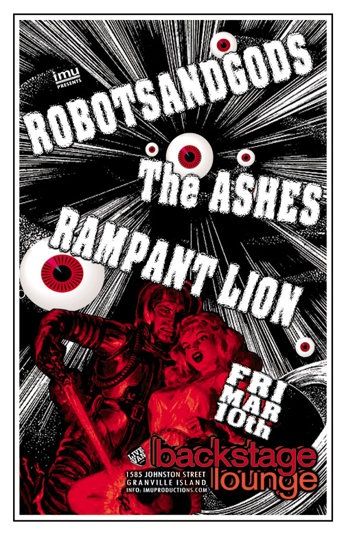 ROBOTSANDGODS, Ashes, Rampant Lion @ Backstage Lounge Mar 10 2017 - May 7th @ Backstage Lounge
