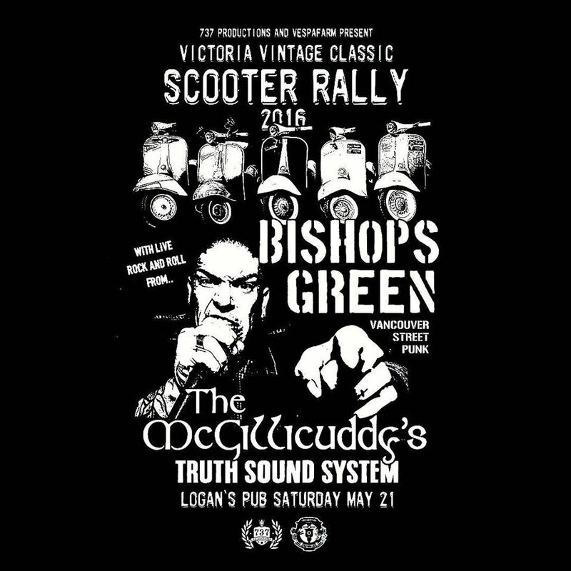 Victoria Vintage Classic: Bishops Green, The McGillicuddys, The Truth Sound System @ Logan's Pub May 21 2016 - May 7th @ Logan's Pub