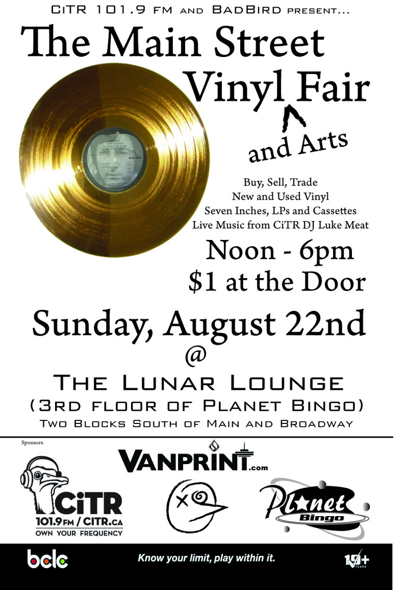 The Main Street   Vinyl Record and Arts Fair: CiTR DJ and Host of ANOIZE - Luke Meat, DJ set by a number of CiTR Djs @ 3rd Floor of Planet Bingo - 2 Blocks South of Main and Broadway - Aug 22, 2010