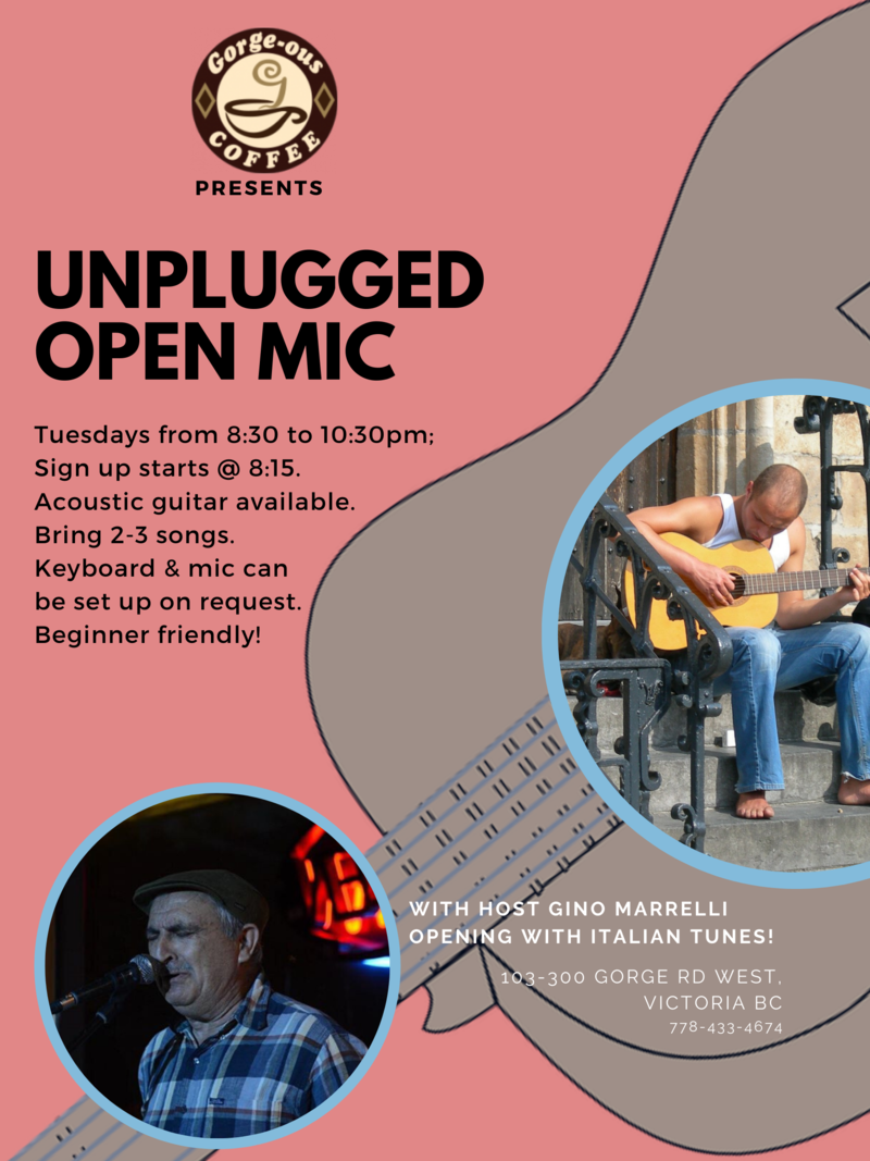 Unplugged Open Mic: Gino Marrelli (Host) @ Gorge-ous Coffee Dec 3 2019 - May 6th @ Gorge-ous Coffee