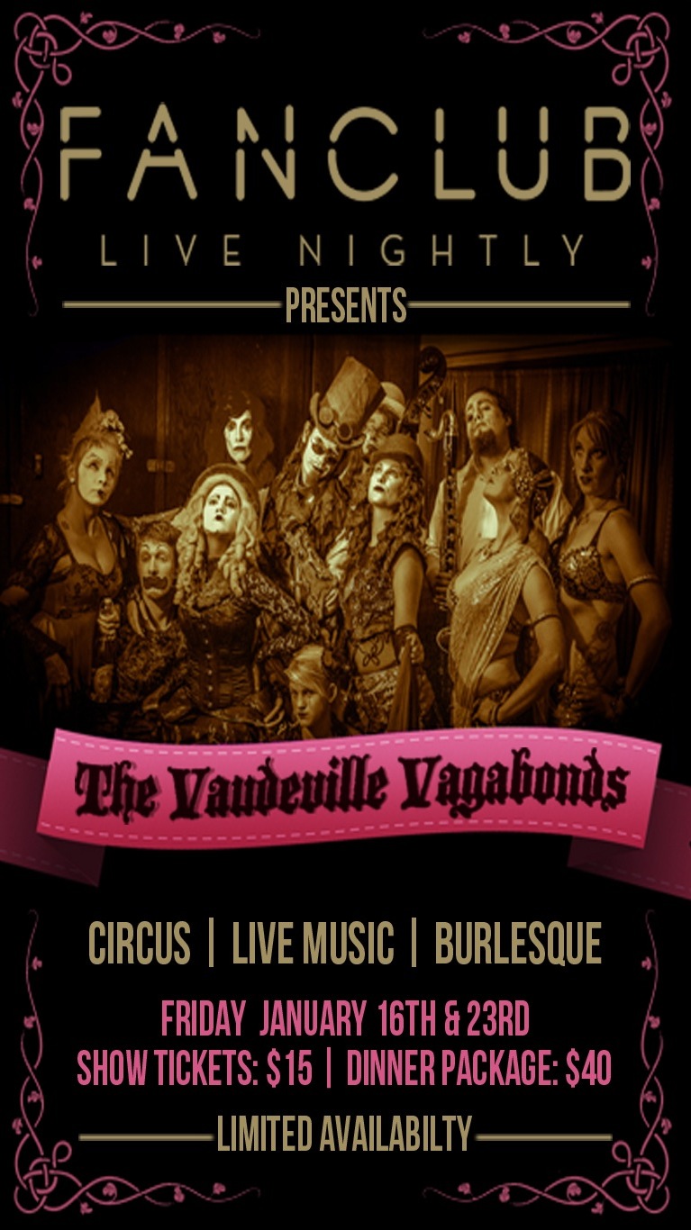 Dinner & A Show: Reverend Heathen StrangeFellow & the VaudeVille Vagabonds @ Vancouver FanClub Jan 23 2015 - May 6th @ Vancouver FanClub