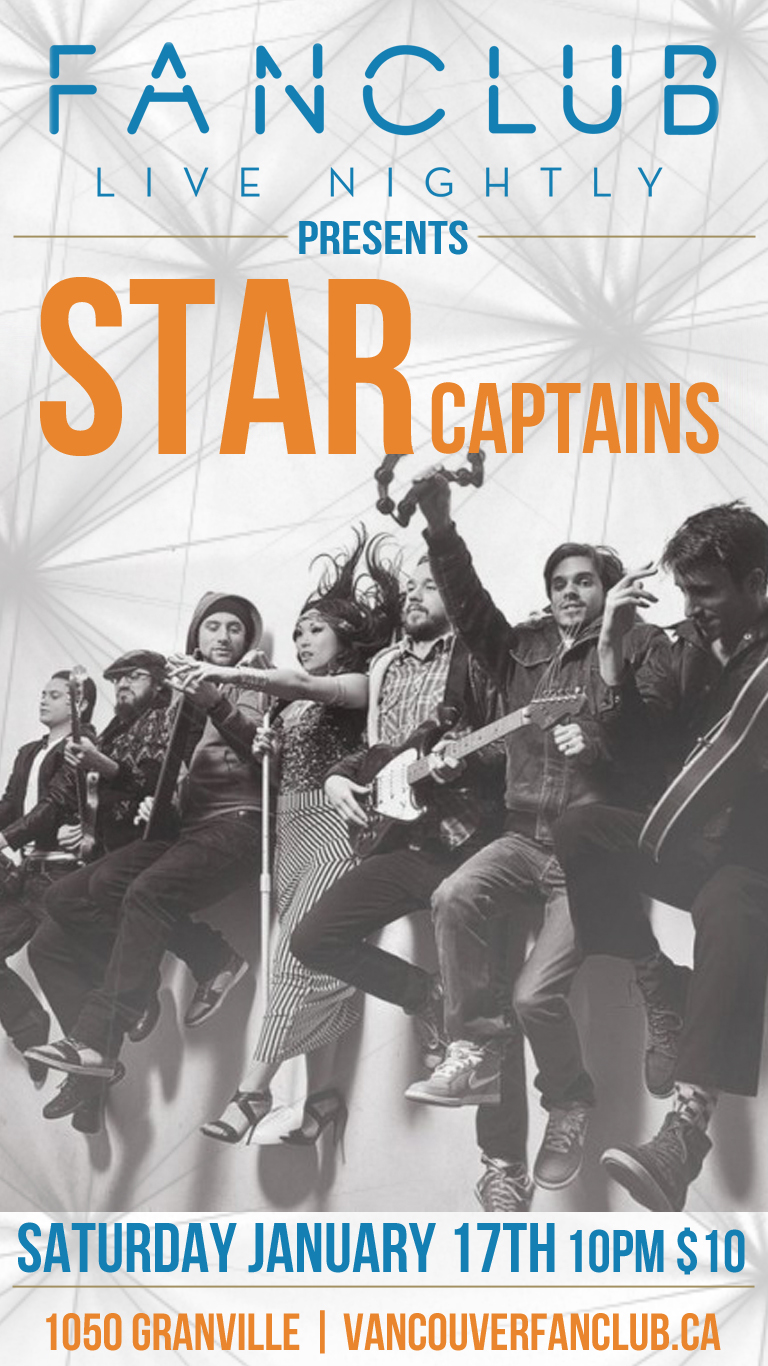 Star Captains @ Vancouver FanClub Jan 17 2015 - May 6th @ Vancouver FanClub