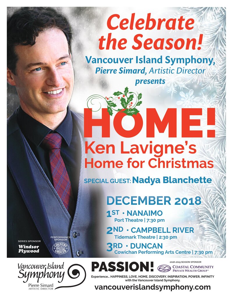 Ken Lavigne&rsquo;s HOME! for Christmas: Ken Lavigne, Vancouver Island Symphony @ Cowichan Performing Arts Centre Dec 3 2018 - May 6th @ Cowichan Performing Arts Centre