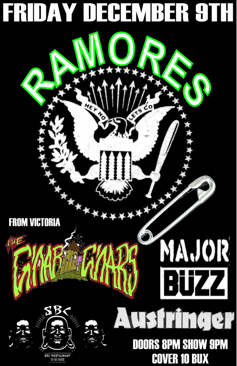 The Ramores, The Gnar Gnars, Major buzz, AUSTRINGER @ SBC Restaurant Dec 9 2016 - May 5th @ SBC Restaurant