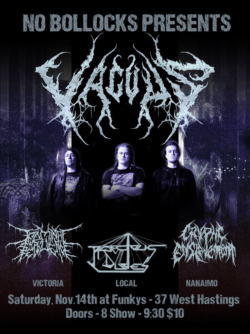Vacuus, Cryptic Enslavement, Terminal Sequence, Precious Dudes @ Funky Winker Beans Nov 14 2015 - May 16th @ Funky Winker Beans