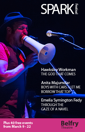 The God That Comes: Hawksley Workman @ Belfry Theatre Mainstage Mar 21 2015 - May 6th @ Belfry Theatre Mainstage