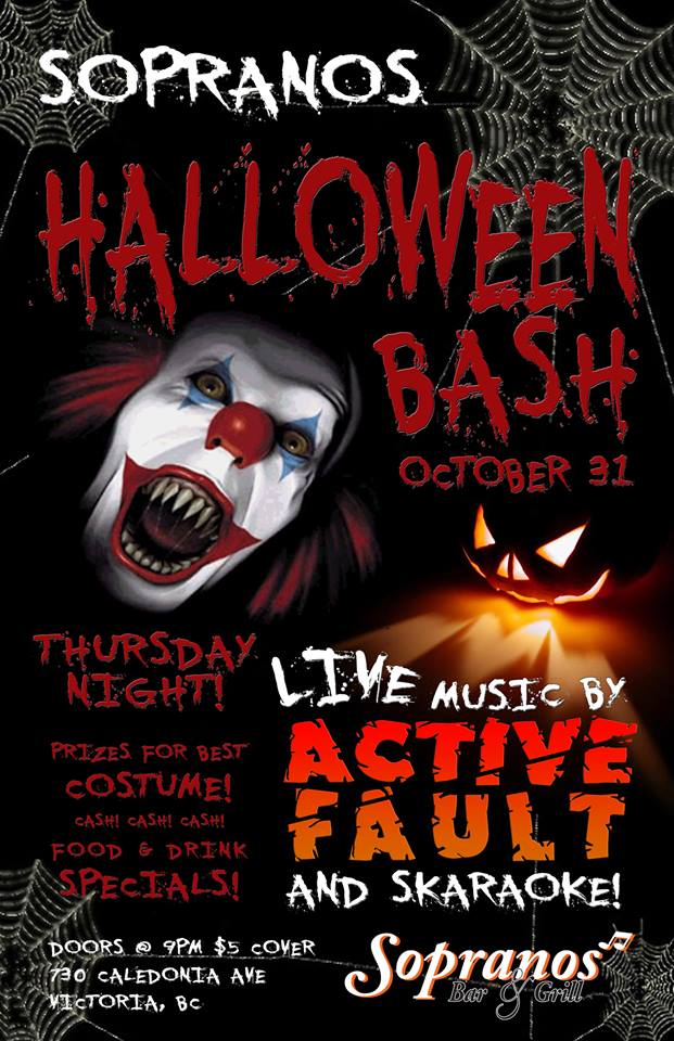 Halloween Spooktacular!: Active Fault @ Soprano's Oct 31 2013 - May 12th @ Soprano's