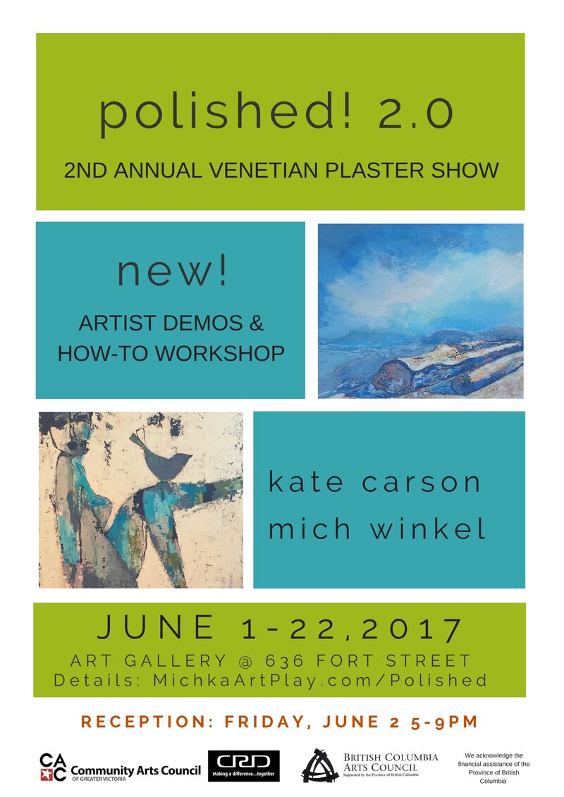 Polished! 2.0: Michelle Winkel, Kate Carson @ Main Gallery, Community Arts Council, 656 Fort Street - Jun 02, 2017