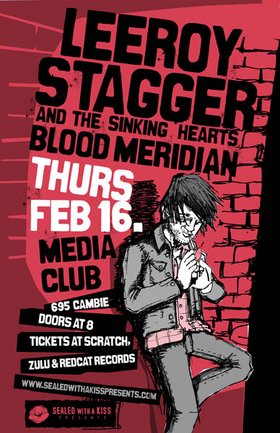 Leeroy Stagger and the Sinking Hearts, Blood Meridian @ The Media Club Feb 16 2006 - May 7th @ The Media Club