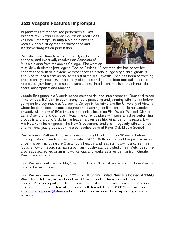 Mystical Jazz Vespers: Impromptu , Amy Rose Nold, Mathew Hodgins, Jonnie Bridgman @ St Johns United Church, Deep Cove, North Saanich, BC Apr 12 2015 - May 10th @ St Johns United Church, Deep Cove, North Saanich, BC