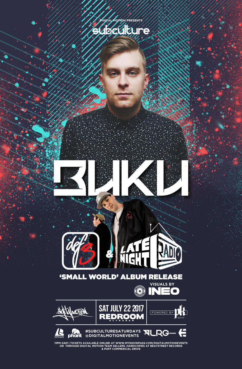 BUKU , Def3, Late Night Radio @ The Red Room Jul 22 2017 - May 8th @ The Red Room