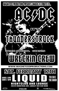 Thunderstruck, Wreckin Crew @ Liquid Nightclub - Langley Feb 12 2005 - May 7th @ Liquid Nightclub - Langley