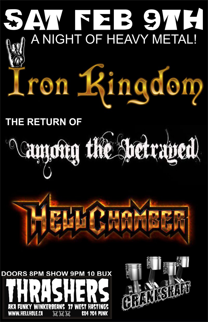 Iron Kingdom, Among the Betrayed, Hellchamber, Crankshaft @ Funky Winker Beans Feb 9 2013 - May 7th @ Funky Winker Beans