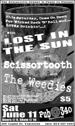 Lost in the Sun, Scissortooth, The Weedies @ Pub 340 Jun 11 2005 - May 10th @ Pub 340